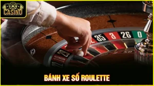 Cách chơi Roulette hiệu quả | Hiểu luật để tìm cửa thắng 19
