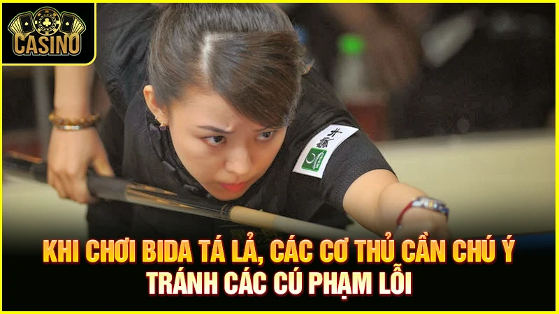 Bida tá lả | Luật chơi, cách chơi bida lỗ đánh bài chi tiết 18 Bida tá lả | Luật chơi, cách chơi bida lỗ đánh bài chi tiết 17