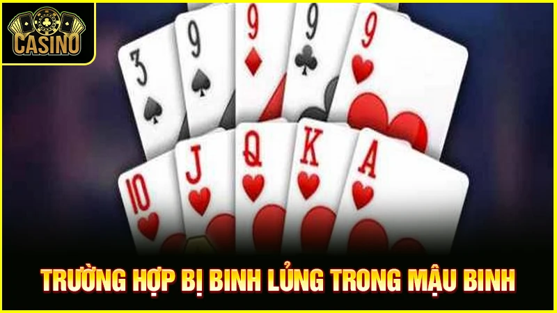 Binh lủng là gì trong mậu binh? Chiến thuật tránh lủng bài 41