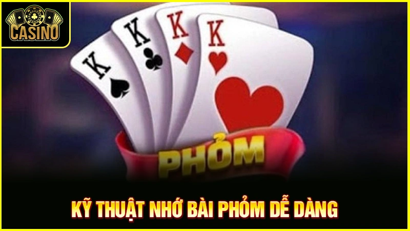 Cách nhớ bài đánh phỏm | Bí quyết & kỹ thuật đánh hiệu quả 21