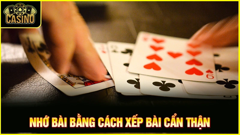 Cách nhớ bài đánh phỏm | Bí quyết & kỹ thuật đánh hiệu quả 11