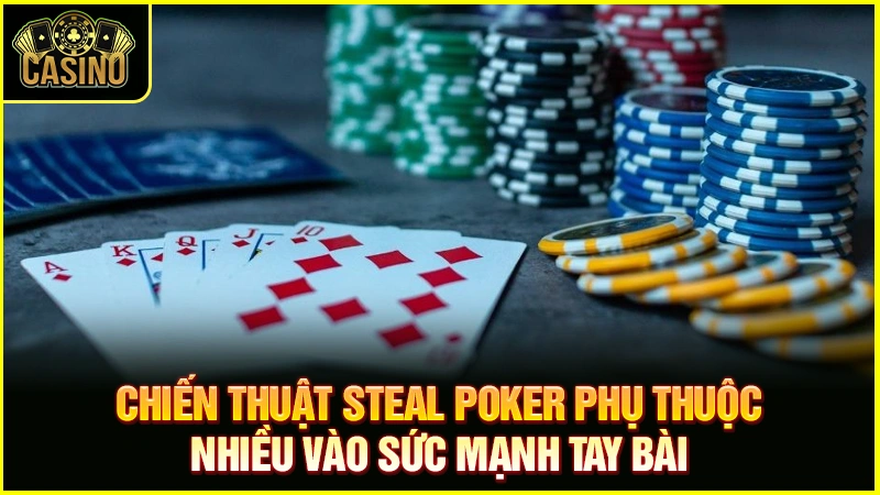 Steal Poker là gì? Giải thích chiến lược hiệu quả nhất 17