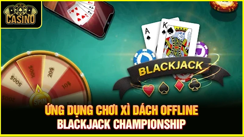 7 app xì dách offline cho máy tính | Tải về PC nhanh nhất 33